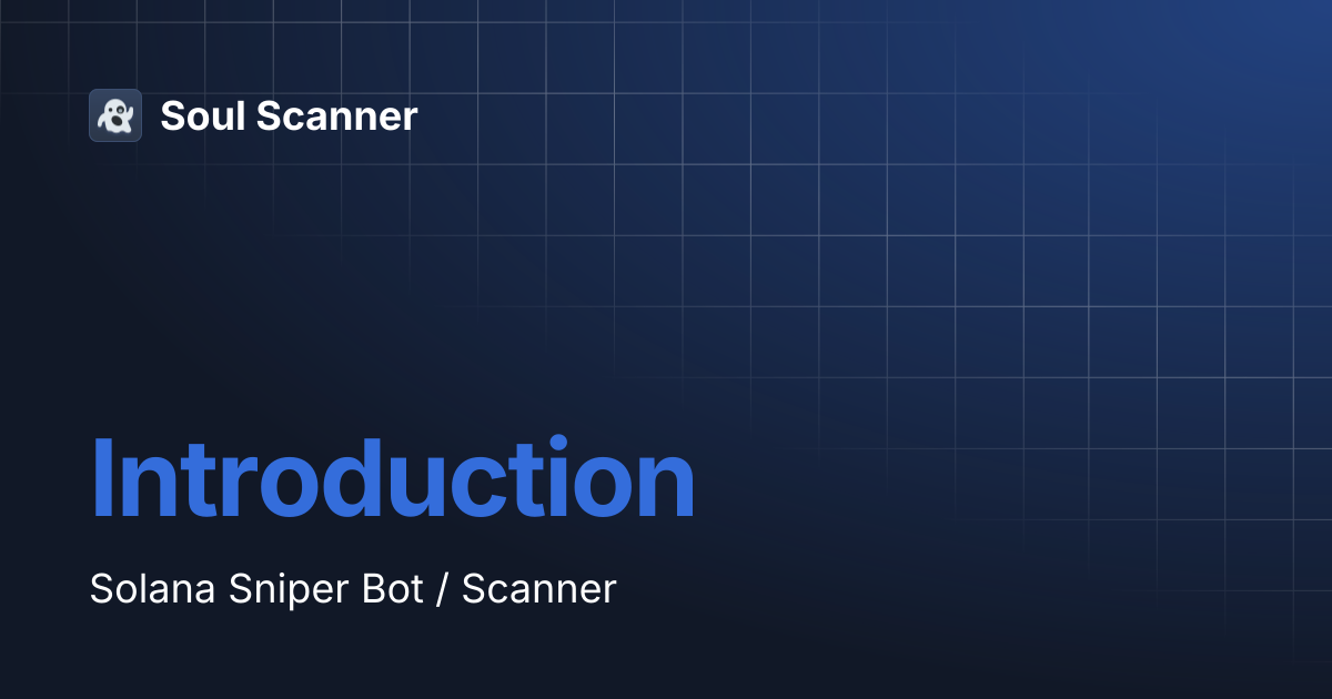 Introduction | Soul Scanner